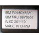 IBM FRU 69Y6352 в Пятигорске, IBM P/N 69Y6350 (Пятигорск)